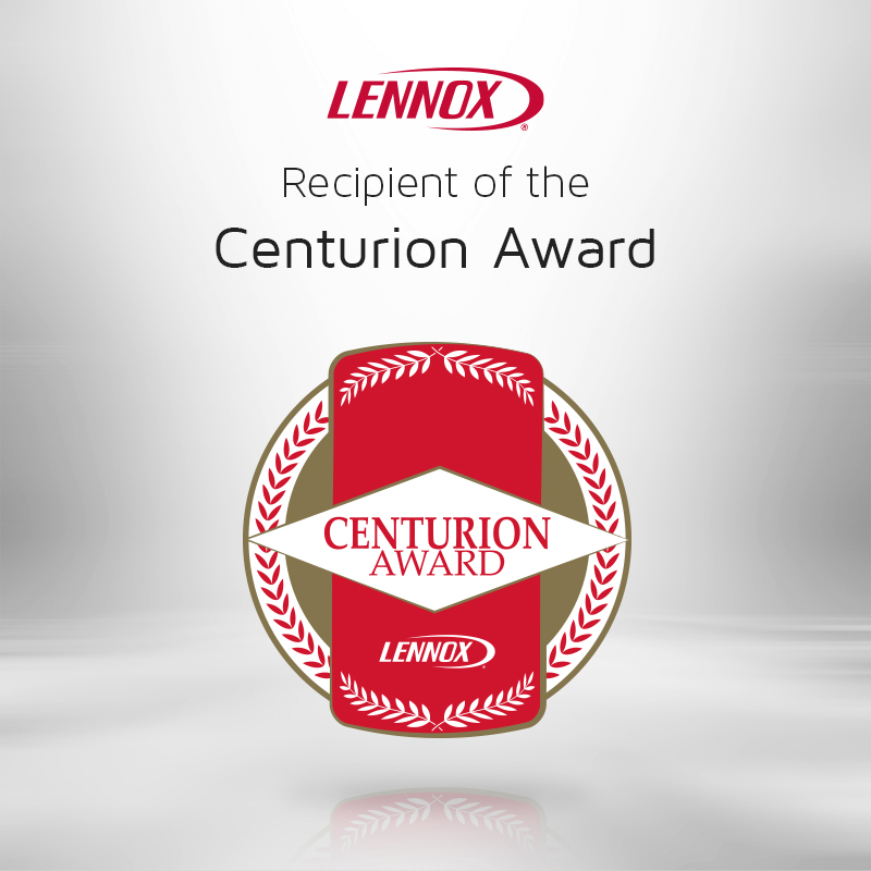 Recipient of Lennox Centurion Award